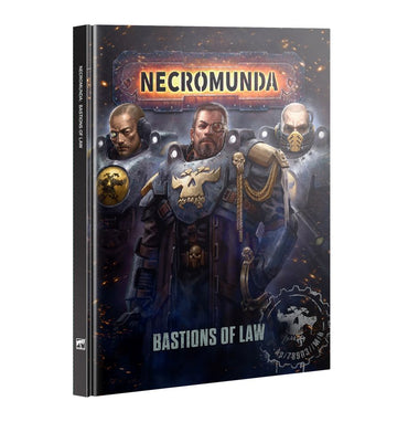 Necromunda: Bastion of Law
