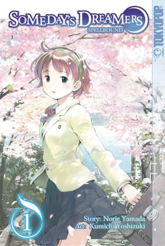 Someday's Dreamers Vol 1 Spellbound (ONLINE ORDER ONLY)