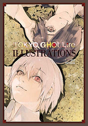 Tokyo Ghoul : Re Illustrations Hardcover (ONLINE ORDER ONLY)