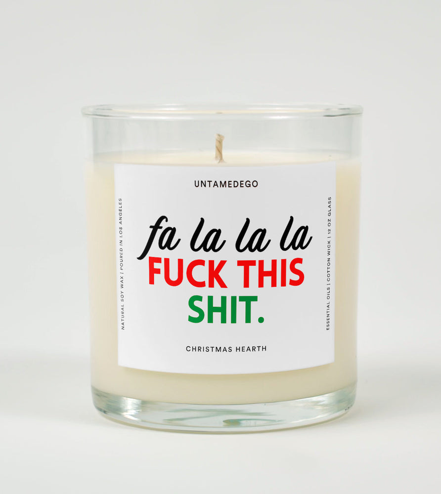 Fa La La La Fuck This Shit | Funny Candle (ONLINE ORDER ONLY)
