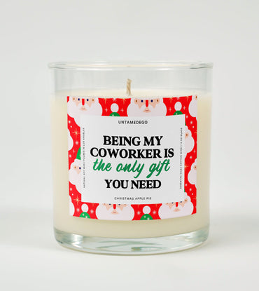 Being My Coworker Is the Only Gift You Need | Funny Christmas Candle (ONLINE ORDER ONLY)
