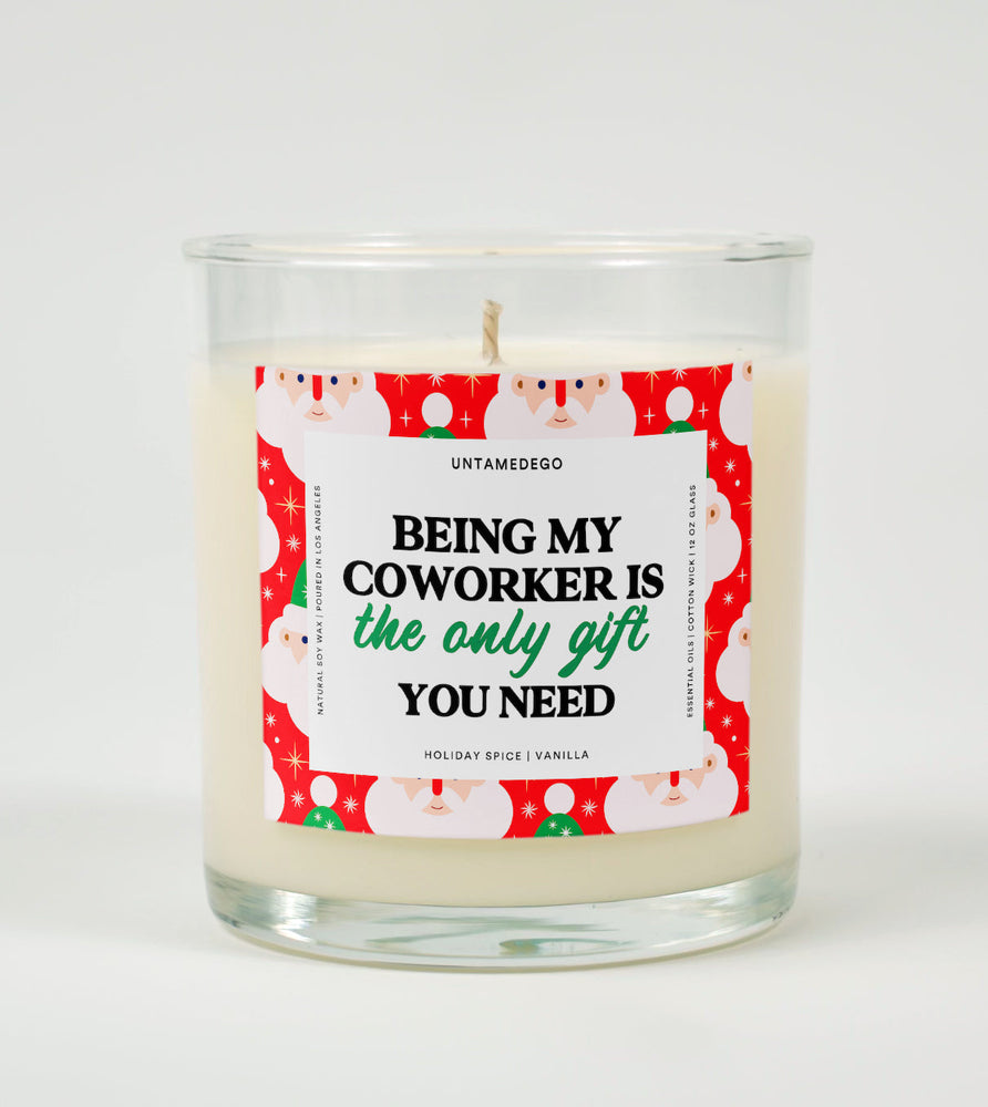 Being My Coworker Is the Only Gift You Need | Funny Christmas Candle (ONLINE ORDER ONLY)