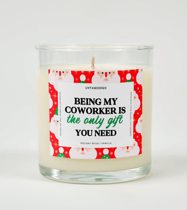 Being My Coworker Is the Only Gift You Need | Funny Christmas Candle (ONLINE ORDER ONLY)