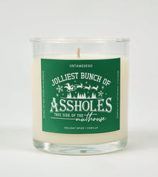 Jolliest Bunch Of Assholes On This Side Of The Nuthouse | Funny Christmas Candle (ONLINE ORDER ONLY)