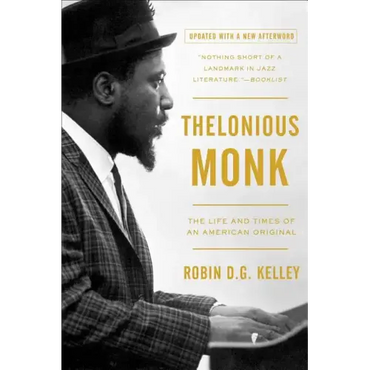 Thelonious Monk: The Life and Times of an American Original - Paperback (ONLINE ORDER ONLY)