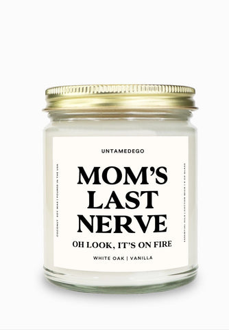 Mom's Last Nerve Gold Top Candle (ONLINE ORDER ONLY)