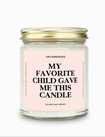 My Favorite Child Gave Me This Candle Gold Top Candle (ONLINE ORDER ONLY)