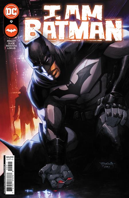 I Am Batman #9 A Stephen Segovia John Ridley (05/10/2022) Dc (ONLINE ORDER ONLY)