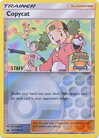Copycat (127/168) (Regional Championship Promo Staff) [Sun & Moon: Celestial Storm] (Online Only)