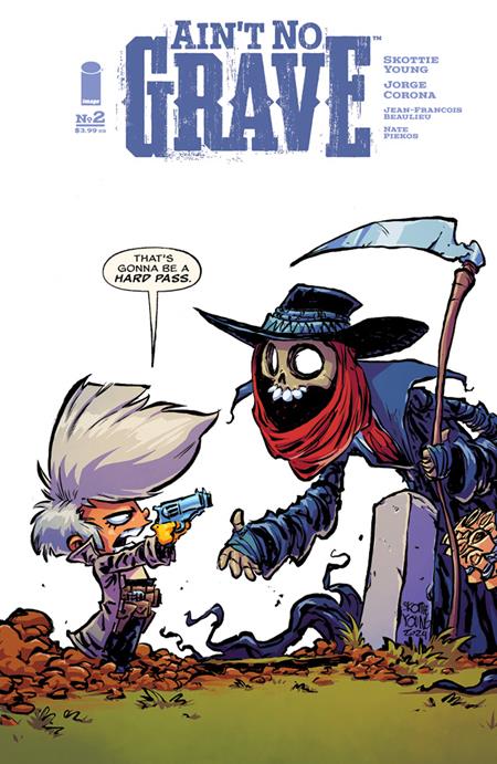 Aint No Grave #2 B (Of 5) 1:25 Skottie Young Variant (07/03/2024) Image (ONLINE ORDER ONLY)