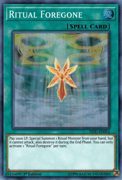 Ritual Foregone [HISU-EN054] Super Rare (ONLINE ORDER ONLY)