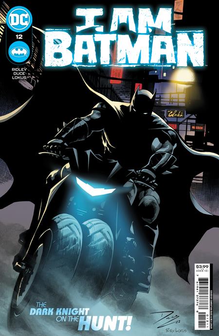 I Am Batman #12 A Christian Duce John Ridley (08/09/2022) Dc (ONLINE ORDER ONLY)