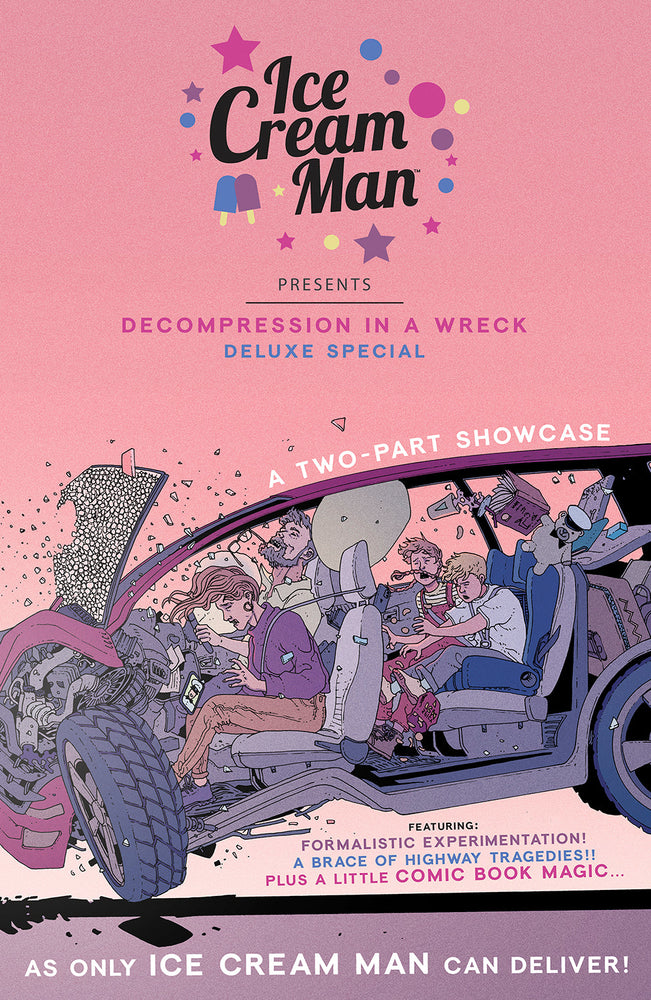 Ice Cream Man, Decompression In A Wreck Special (2024) #1 Deluxe Edition (Online Order Only)