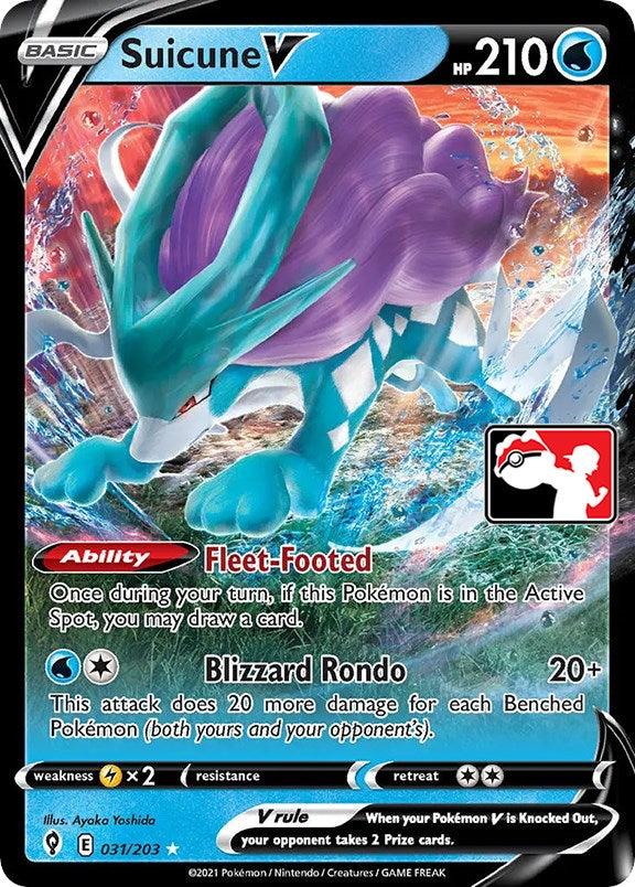 Suicune V (031/203) [Prize Pack Series One] (Online Only)