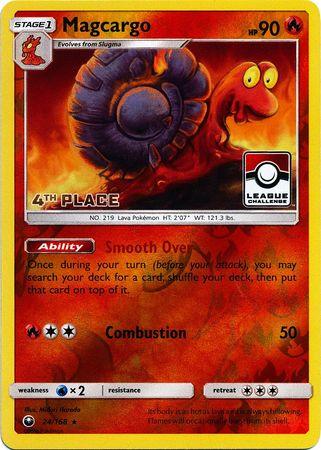 Magcargo (24/168) (League Promo 4th Place) [Sun & Moon: Celestial Storm] (Online Only)