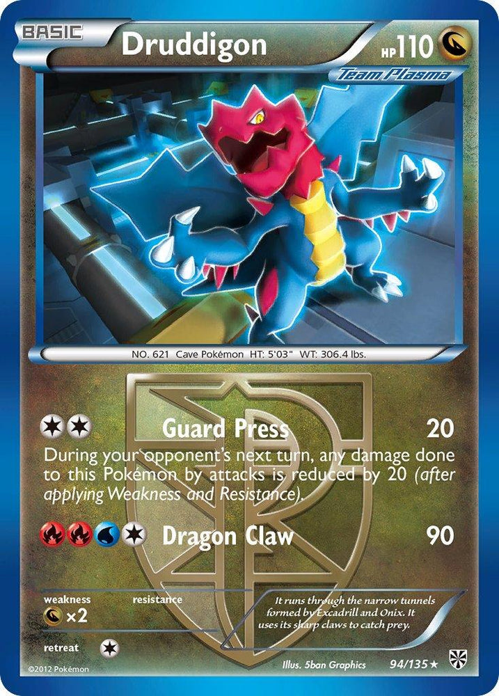 Druddigon (94/135) (Theme Deck Exclusive) [Black & White: Plasma Storm] (Online Only)