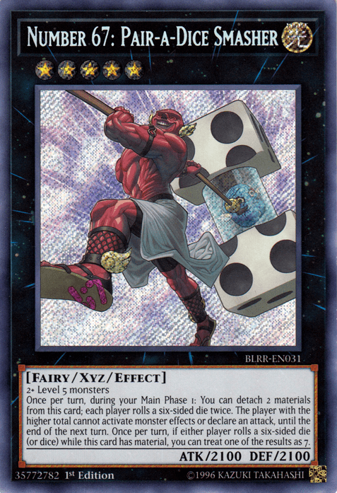 Number 67: Pair-a-Dice Smasher [BLRR-EN031] Secret Rare (ONLINE ORDER ONLY)