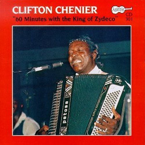60 Minutes with the King of Zydeco [CD]