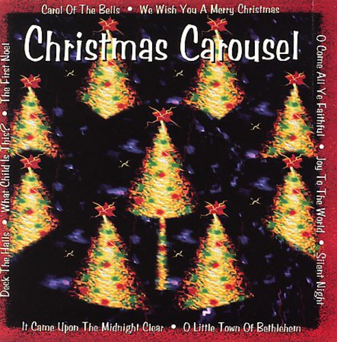 Christmas Carousel [CD]