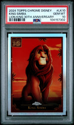 Graded 2024 Topps Chrome Disney King Simba #LK10 The Lion King 30th Anniversary Trading Card PSA 10 Gem Mint