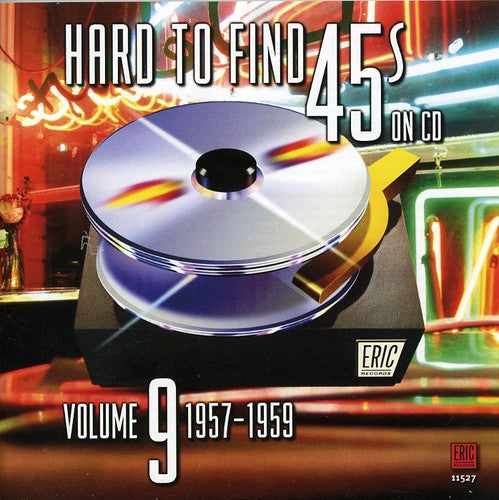 Hard to Find 45's on CD 9 1957-1960 / Various [CD]