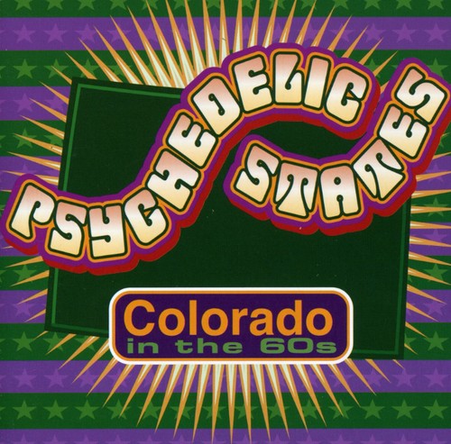Psychedelic States: Colorado In The 60's, Vol. 1 and 2 [2 CD]