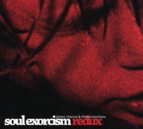 Soul Exorcism Redux [CD]