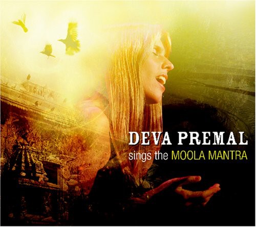 Deva Premal Sings the Moola Mantra [CD]