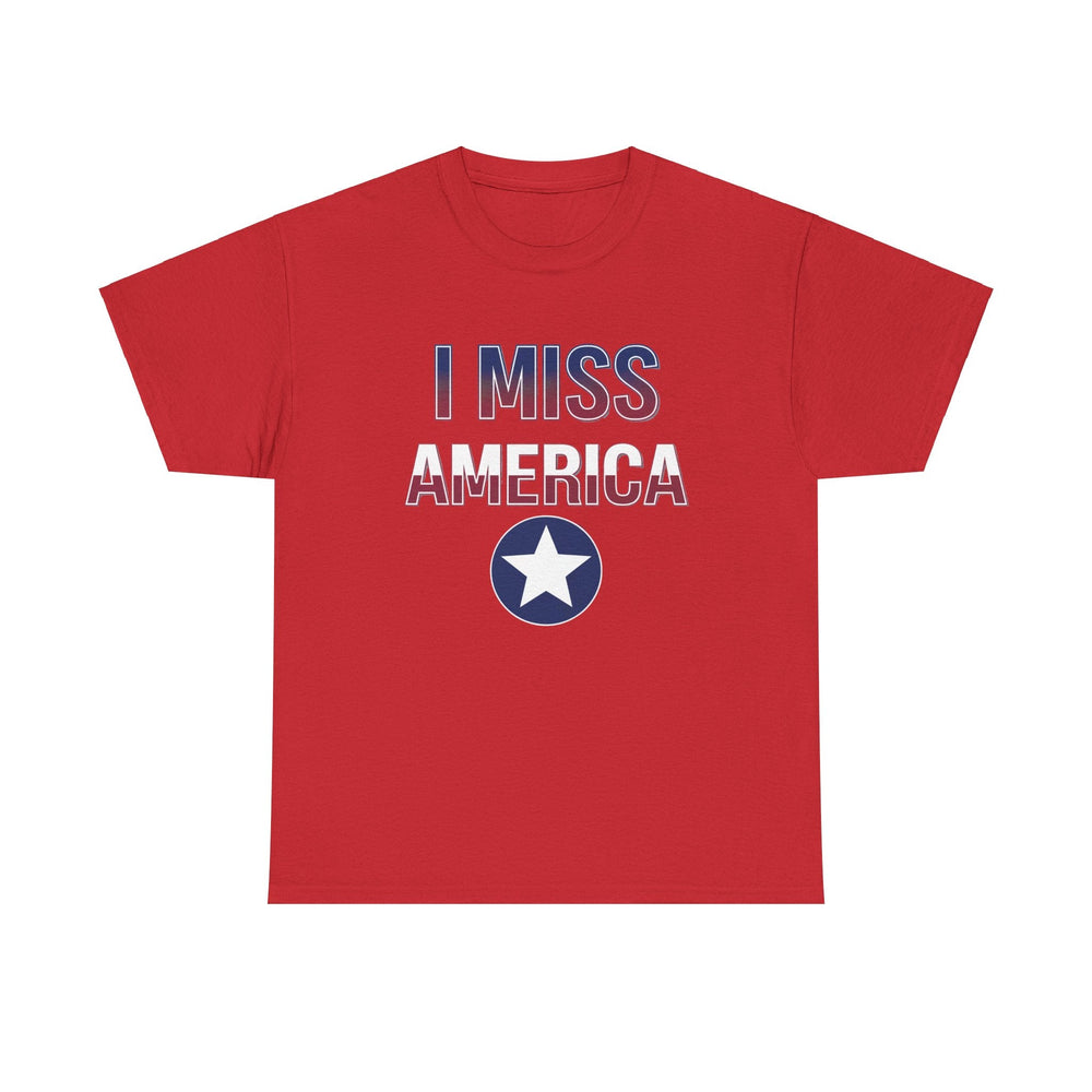 "I Miss America" Star Unisex Heavy Cotton Tee (ONLINE ORDER ONLY)