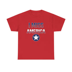 "I Miss America" Star Unisex Heavy Cotton Tee (ONLINE ORDER ONLY)