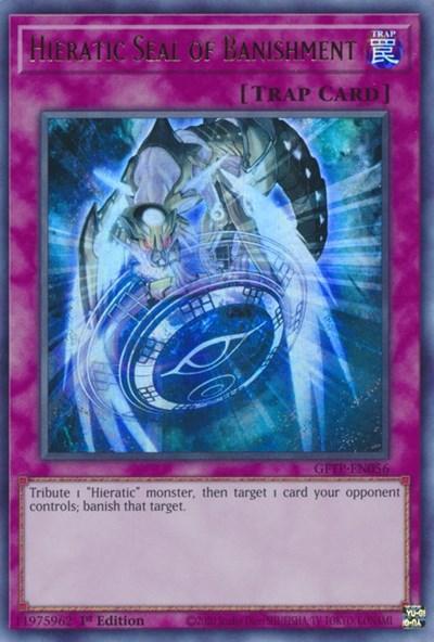 Hieratic Seal of Banishment [GFTP-EN056] Ultra Rare (ONLINE ORDER ONLY)