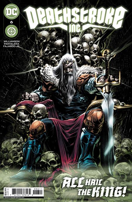 Deathstroke Inc #6 A Howard Porter Joshua Williamson (02/22/2022) Dc (ONLINE ORDER ONLY)