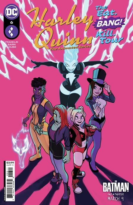 Harley Quinn The Animated Series The Eat Bang Kill Tour #6 (Of 6) A Max Sarin Tee Franklin (Mr) (02/08/2022) Dc (ONLINE ORDER ONLY)