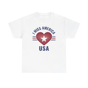 "I Miss America" Heart Unisex Heavy Cotton Tee (ONLINE ORDER ONLY)