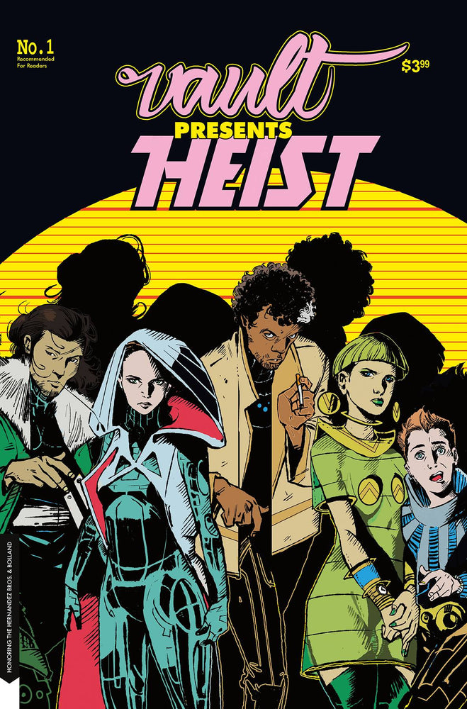 HEIST HOW TO STEAL A PLANET #1 B Jaime HERNANDEZ HOMAGE Variant Love And Rockets (11/06/2019) VAULT (ONLINE ORDER ONLY)