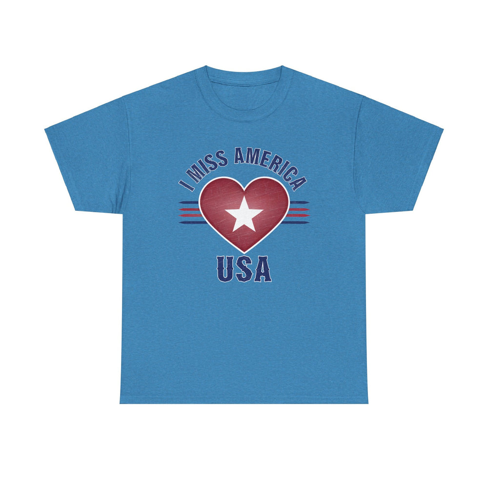 "I Miss America" Heart Unisex Heavy Cotton Tee (ONLINE ORDER ONLY)