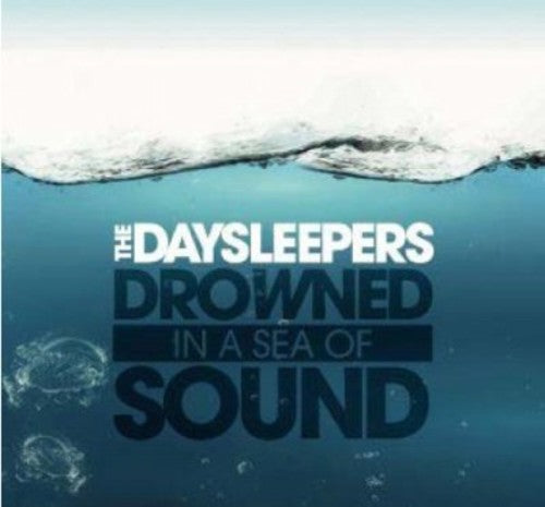 Drowned in a Sea of Sound [CD]