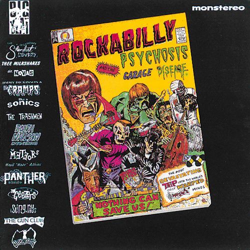 Rockabilly Psychosis & The Garage Disease [Import]