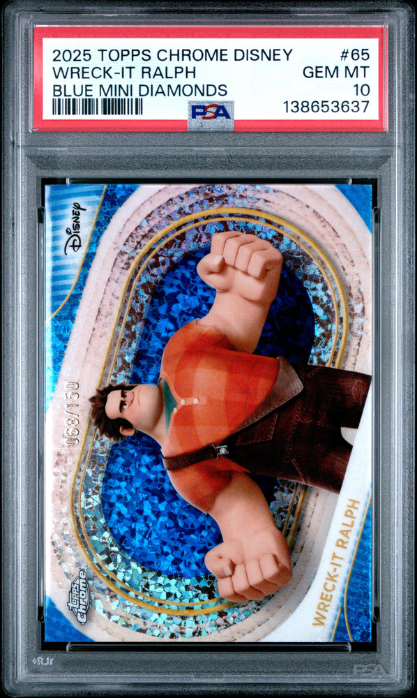 Graded 2025 Topps Chrome Disney Wreck-It Ralph #65 Blue Mini Diamonds #/150 Trading Card PSA 10 Gem Mint