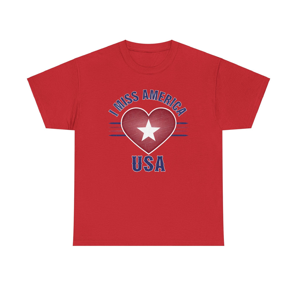 "I Miss America" Heart Unisex Heavy Cotton Tee (ONLINE ORDER ONLY)