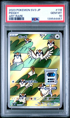 Graded 2023 PKM Japanese SV3 Pidgey #118 Art Rare Trading Card Game PSA 10 Gem Mint