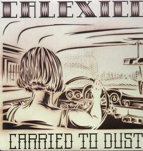 Carried to Dust [LP]