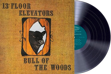 13Th Floor Elevators, The - Bull Of The Woods [Vinyl] (ONLINE ORDER ONLY)