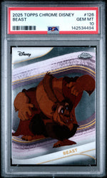 Graded 2025 Topps Chrome Disney Beast #126 Beauty and the Beast Trading Card PSA 10 Gem Mint