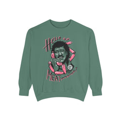 Meat Sweats Sweater (ONLINE ORDER ONLY)