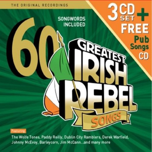 60 Greatest Ever Irish Rebel Songs [CD]