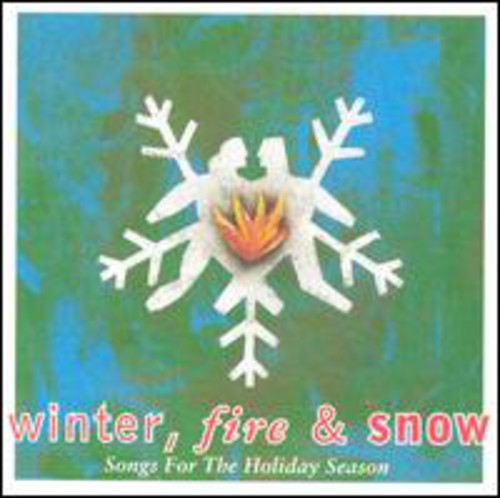 Winter Fire and Snow [CD]