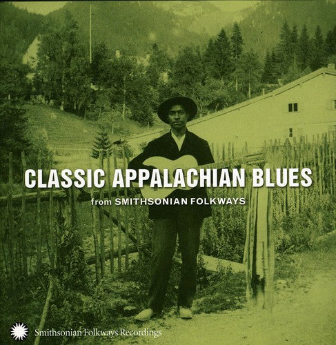 Classic Appalachian Blues From Smithsonian Folkways [CD]