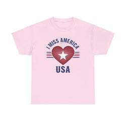 "I Miss America" Heart Unisex Heavy Cotton Tee (ONLINE ORDER ONLY)
