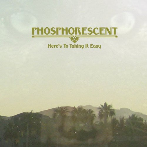 Here's To Taking It Easy [Vinyl]